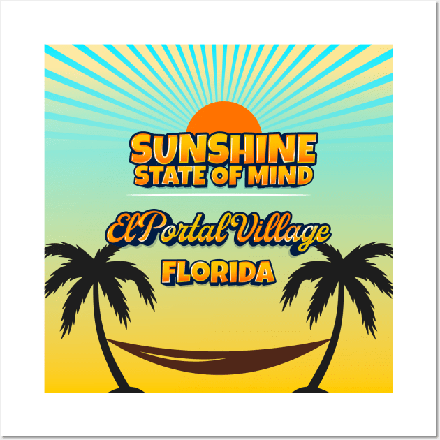 El Portal Village Florida - Sunshine State of Mind Wall Art by Gestalt Imagery